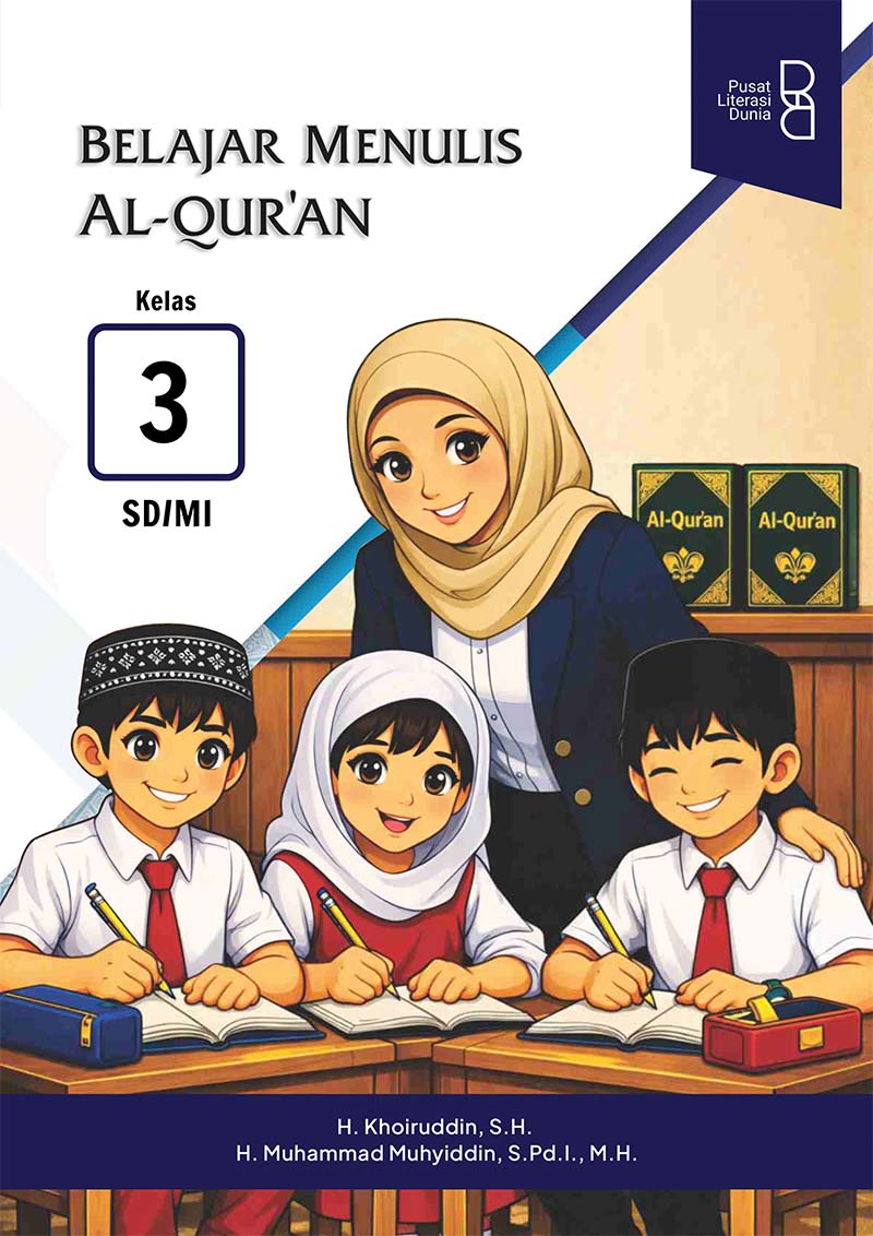 Belajar Menulis Al-Qur’an Kelas 3 SD/MI