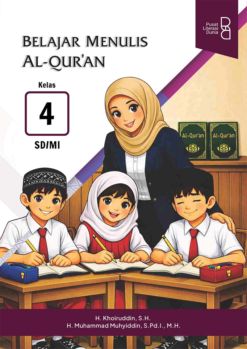 Belajar Menulis Al-Qur’an Kelas 4 SD/MI
