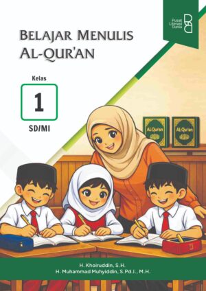 Belajar Menulis Al-Qur’an Kelas 1 SD/MI