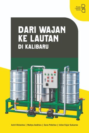Dari Wajan ke Lautan di Kalibaru