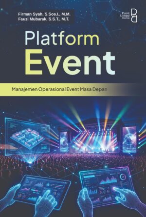 Platform Event: Manajemen Operasional Event Masa Depan