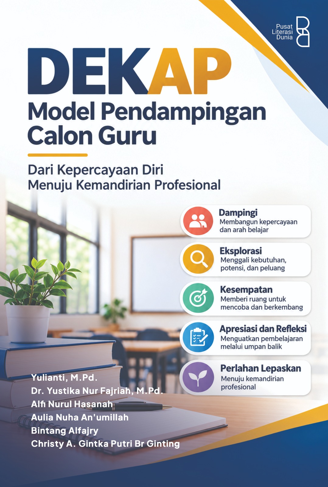 DEKAP: MODEL PENDAMPINGAN CALON GURU